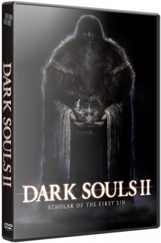 Dark Souls 2: Scholar of the First Sin (2015) PC | RePack от R.G. Catalyst