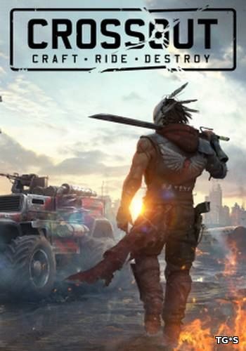 Crossout [30.06.17] (2017) PC | Online-only