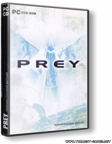 [RePack] Prey / Добыча [Ru] 2006 | R.G. ReCoding