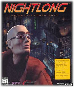 Nightlong: Union City Conspiracy (1998) PC | RePack