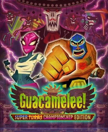 Guacamelee! - Super Turbo Championship Edition (2014) PC | RePack от R.G. Механики