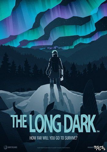 The Long Dark (2014) [RUS/ENG][Steam-Rip] от R.G. Origins