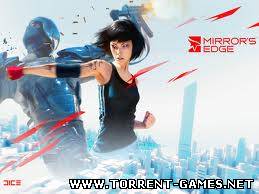 Mirror's Edge (Mirrors Edge). Полностью на Русском.