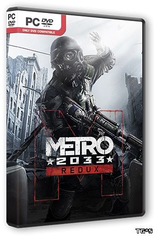 Metro 2033 Redux - Update 1 and 2 [2014, MULTI, L] CODEX