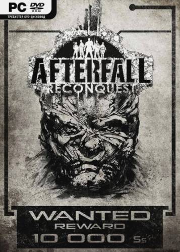 Afterfall: Reconquest Episode 1 (2015/РС/Repack/Eng) от R.G. Element Arts