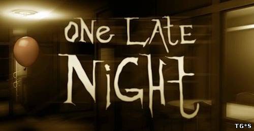 One Late Night (2013/PC/Eng) by tg