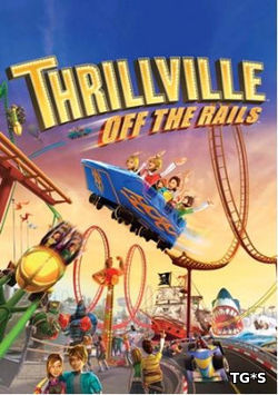 Thrillville: Off The Rails [RePack] [2007|Eng]