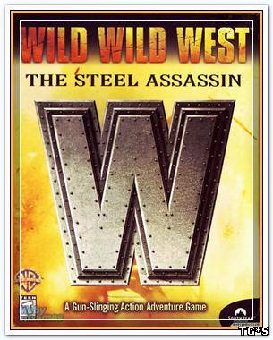 Wild Wild West: Steel Assassin (1999/PC/Rus) by Kirill Games