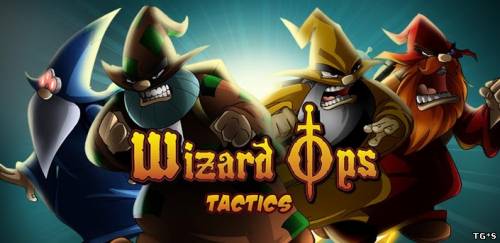 [Android] Wizard Ops Tactics 1.0 [аркады,рпг,мультимедиа, multi, RUS]