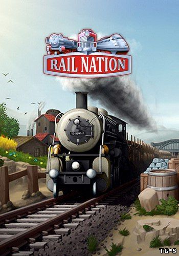 Rail Nation [15.7.16] (Travian Games) (RUS) [L]