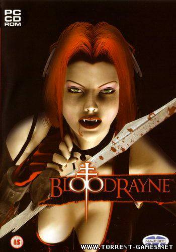 BloodRayne (Антология) (2003|2005) PC | Repack by MOP030B