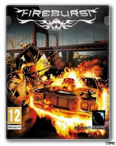 Fireburst (2012) PC [Lossless RePack] от R.G. Packers
