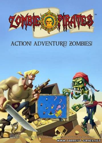 Zombie Pirates - Collector's Edition v1.0.0 [P] [ENG] (2010)