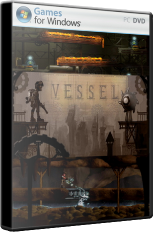 Vessel (2012) [RePack, Английский, Arcade / Logic (Puzzle) / 3D] от R.G. Repacker's