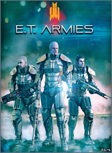 E.T. Armies (2016) PC | Лицензия