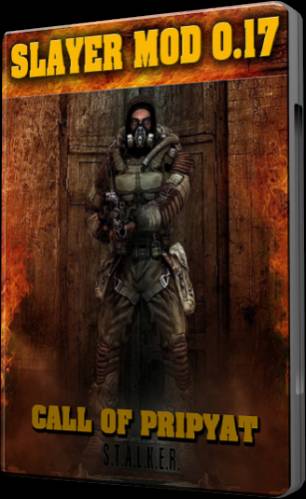 S.T.A.L.K.E.R: Зов Припяти: Slayer_Mod [RePack] [Mode]