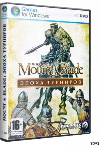 Mount & Blade: Warband {1.153} [Ru/En] (2010) РС [RePack] от WebeR