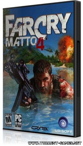 Far Cry: Matto 4 (2004) PC | RePack от R.G. NoLimits-Team GameS TG Far Cry: Matto 4 (2004) PC | RePack от R.G. NoLimits-Team GameS TG