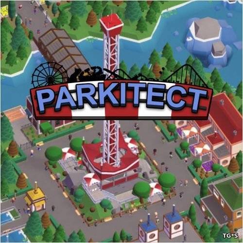 Parkitect [v 1.2a] (2018) PC | Лицензия GOG