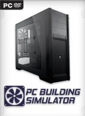 [xatab] PC Building Simulator [v 1.0.1] (2019) PC  (01.02)