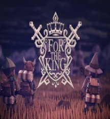 For The King [v 1.0.10.9910] (2018) PC | RePack by Other s