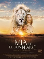 Миа и белый лев / Mia et le lion blanc — скачать торрент фильм