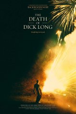 Смерть Дика Лонга / The Death of Dick Long — скачать торрент фильм