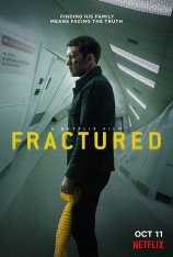 Перелом / Fractured — скачать торрент фильм