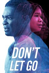 Не отпускай / Don't Let Go — скачать торрент фильм