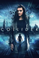 Коллайдер / Collider — скачать торрент фильм