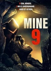 Шахта 9 / Mine 9 — скачать торрент фильм