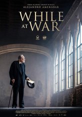 Во время войны / While at War / Mientras dure la guerra — скачать торрент фильм