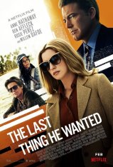 Последнее, чего он хотел / The Last Thing He Wanted — скачать торрент фильм