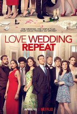 Любовь. Свадьба. Повтор / Love. Wedding. Repeat — скачать торрент фильм