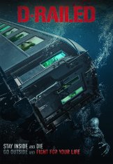 Поезд смерти / Монстр из глубины / D-Railed — скачать торрент фильм