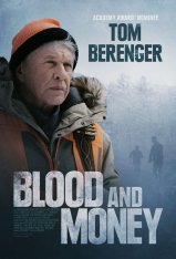 Кровь и деньги / Allagash / Blood and Money — скачать торрент фильм