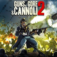 Guns, Gore & Cannoli 2 (2018) xatab