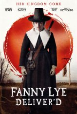 История Фанни Лэй / Fanny Lye Deliver'd — скачать торрент фильм
