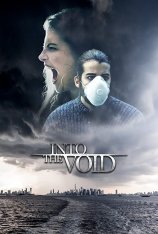 Навстречу пустоте / Into The Void — скачать торрент фильм