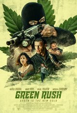 Зелёная лихорадка / Green Fever / Green Rush — скачать торрент фильм