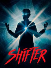 Перемещение / Shifter — скачать торрент фильм