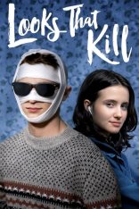Убийственная внешность / Looks That Kill — скачать торрент фильм