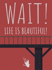 Wait! Life is Beautiful! (2020)