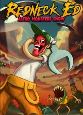Redneck Ed: Astro Monsters Show (2020)
