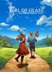 The Girl of Glass: A Summer Bird's Tale (2020)