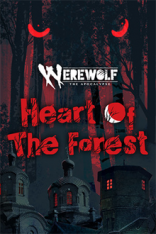Werewolf: The Apocalypse — Heart of the Forest (2020)