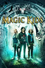 Чудо-детки: Непутевые волшебники / Die Wolf-Gäng / The Magic Kids - Three Unlikely Heroes — скачать торрент фильм