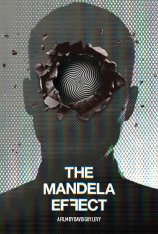 Эффект Манделы / The Mandela Effect — скачать торрент фильм