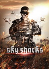 Небесные акулы / Sky Sharks — скачать торрент фильм