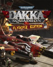 Warhammer 40,000: Dakka Squadron - Flyboyz Edition - 2021